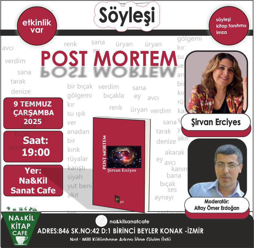 Yarın akşam Na-Kil Sanat Cafe’de şöyle bir etkinliğimiz var. İzmir’de yaşayan, gelmek isteyen, uygun olan dostları bekleriz.
#postmortem #kayıpkitaplaryayınları #nakilsanatcafe