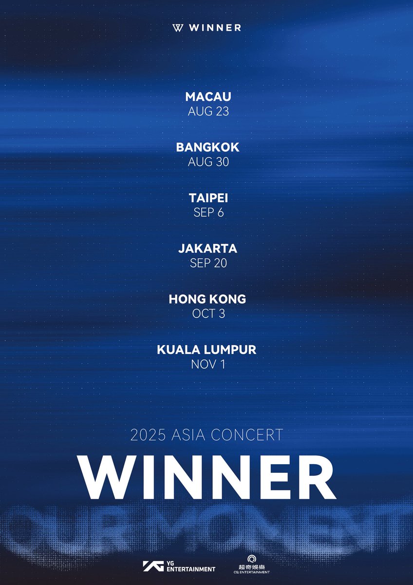 CQ entertainment (@cqent_) on Twitter photo WINNER OUR MOMENT 2025 ASIA CONCERT
COMING SOONย โค๏ธโ๐ฅ
๐Macau
August 23 (Sat), 2025
๐Bangkok
August 30 (Sat), 2025
๐Taipei
September 6 (Sat), 2025
๐Jakarta
September 20 (Sat), 2025
๐Hong Kong
October 3 (Fri), 2025
๐Kuala Lumpur
November 1 (Sat), 2025
#WINNER #์๋ #OURMOMENT WINNER OUR MOMENT 2025 ASIA CONCERT
COMING SOONย โค๏ธโ๐ฅ
๐Macau
August 23 (Sat), 2025
๐Bangkok
August 30 (Sat), 2025
๐Taipei
September 6 (Sat), 2025
๐Jakarta
September 20 (Sat), 2025
๐Hong Kong
October 3 (Fri), 2025
๐Kuala Lumpur
November 1 (Sat), 2025
#WINNER #์๋ #OURMOMENT