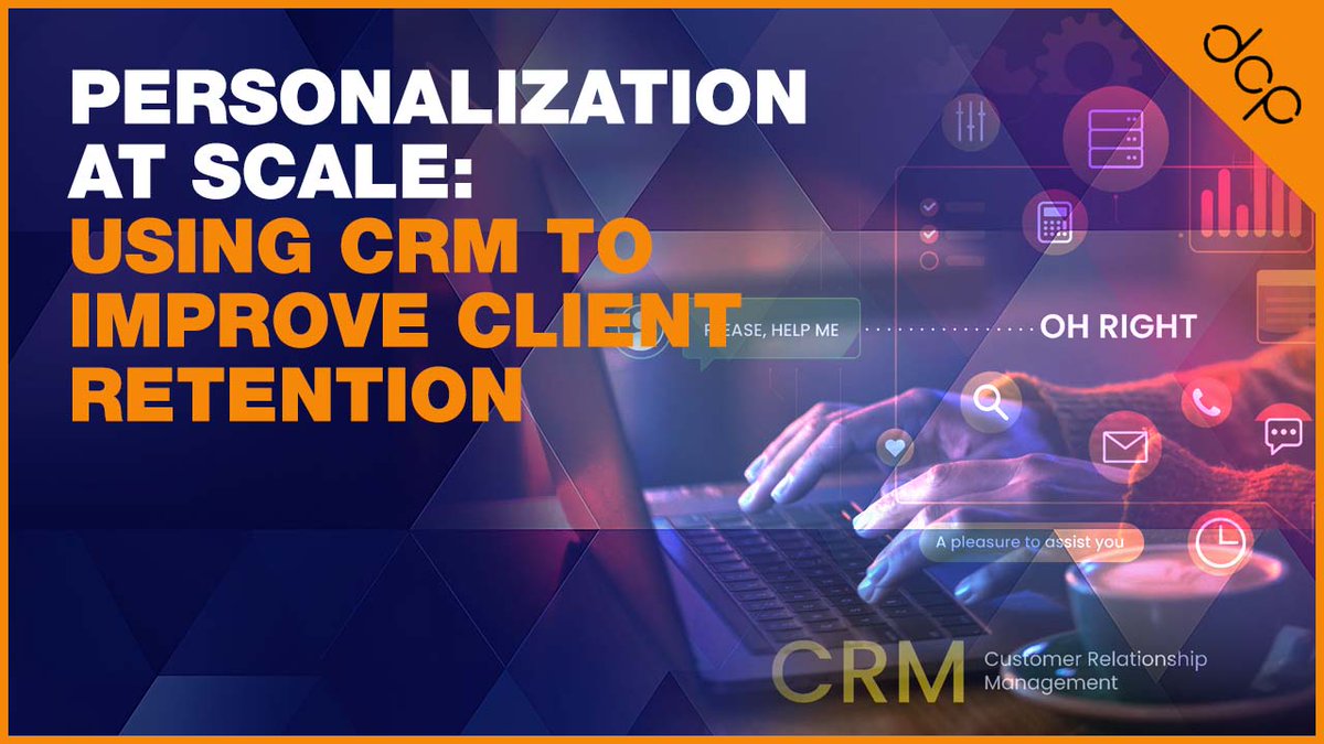 Personalisation at Scale: Using CRM to Improve Client Retention #knowledgeispower #knowledgeisthekey #knowledgesispower #KnowledgeIsWealth rfr.bz/tf33cc9
