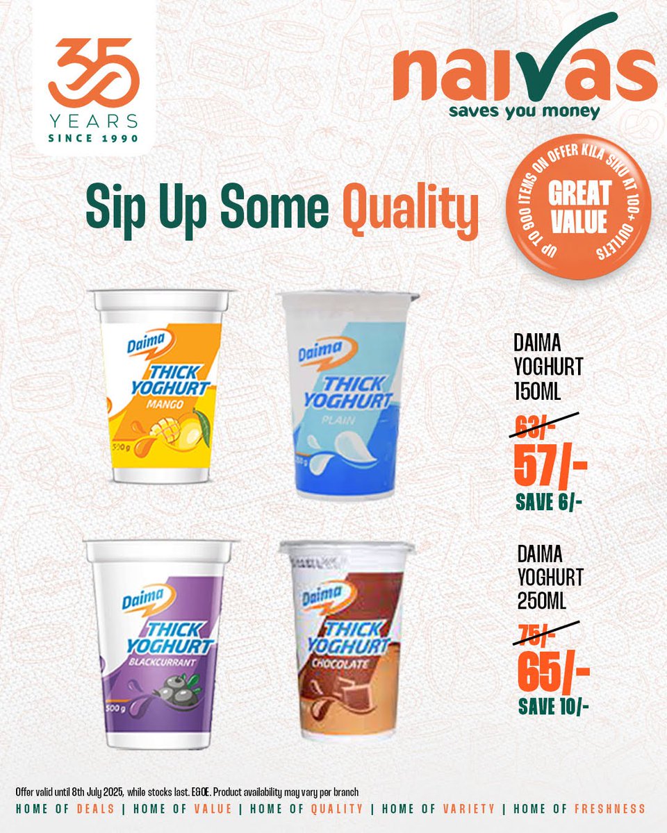 Imagine ukikosa kukujia yoghurt leo, hakuna kupeana excuse ukifika home. 🤭
Leo ndio the last day to get this amazing deal on select variants of Daima yoghurt. Shop for yours online: naivas.online

📌Valid until 8/7/2025
#NaivasAt35 #CelebrateNaivasAt35 #35YearsOfDeals