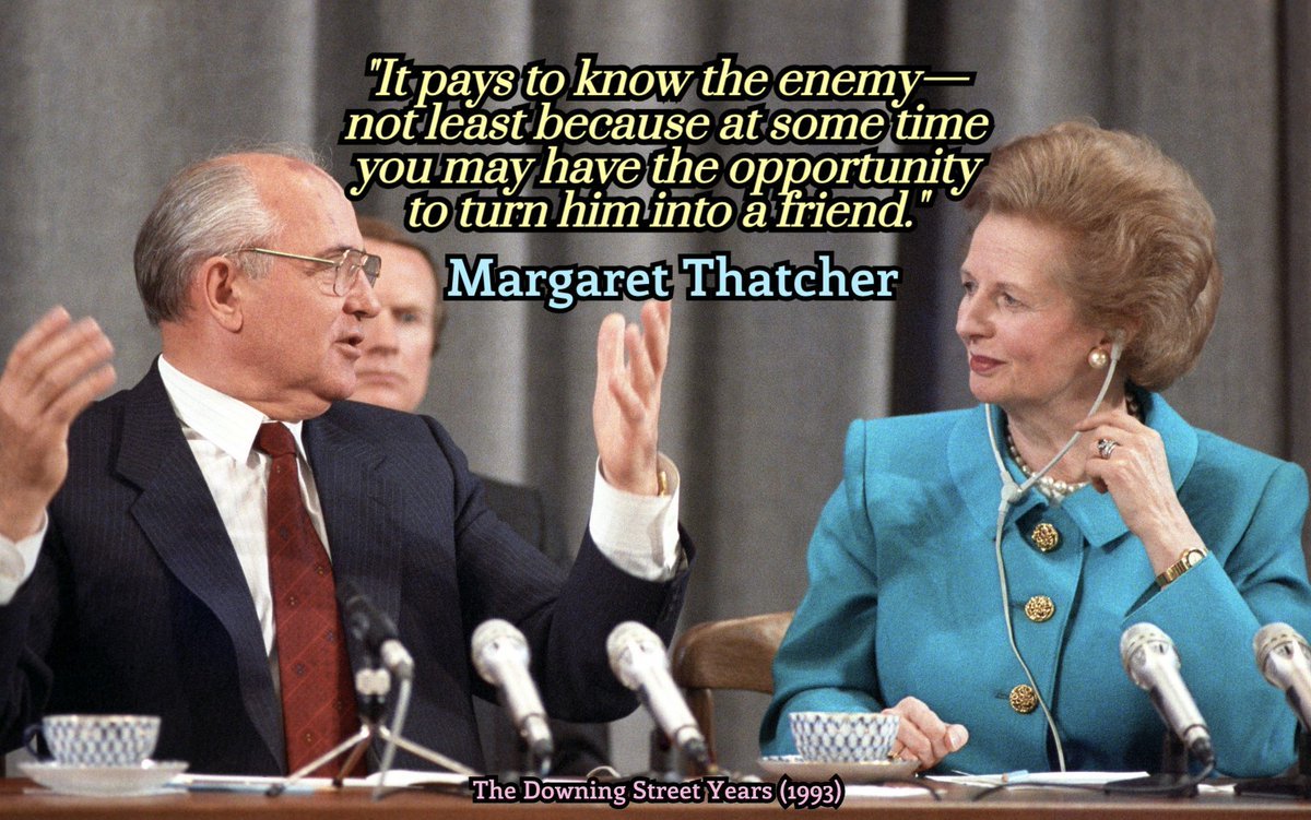 realmrsthatcher's tweet image. It pays to know the enemy—not least because at some time you may have the opportunity to turn him into a friend.