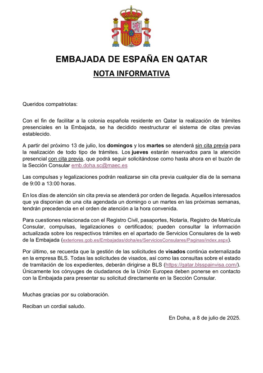 La Embajada de España en Qatar reestructura el sistema de citas para la atención presencial en su Sección Consular.

- Domingos y martes: atención sin cita previa de 9:00 a 13:00 horas.
- Jueves: día reservado para la atención con cita previa. 

Toda la información👇
