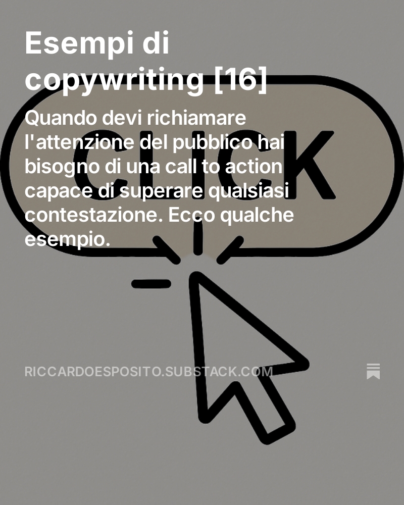 Quando devi richiamare l'attenzione del pubblico hai bisogno di una call to action capace di superare qualsiasi contestazione. Ecco qualche esempio. riccardoesposito.substack.com/p/esempi-di-ca…