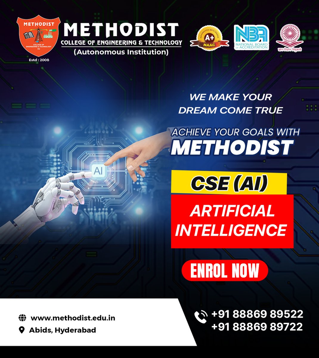 MCETHyderabad's tweet photo. Achieve your goals with #MethodistCollege of Engineering & Technology!
๐B.E. CSE (AI) - #ArtificialIntelligence
Shape your future in one of the fastest-growing tech domains with expert training, industry exposure, and strong placement support.
#MCET #AdmissionsOpen #CSEAI https://t.co/QWKfxaWvQt