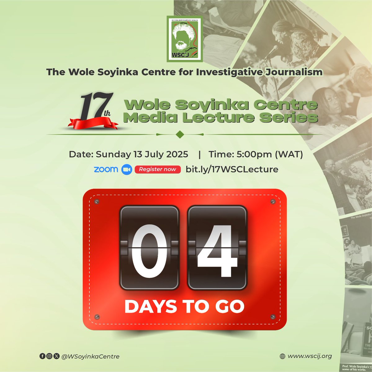 WSoyinkaCentre's tweet image. Register now 👉bit.ly/17WSCLecture 

The countdown is on to the 17th #WSCLecture, happening this Sunday, 13 July 2025.

🎯Theme: Surveillance, safety and the silencing of truth.
⏰Time: 5:00 PM (WAT)

Just 4 days to go. Don’t miss it.
#17WSCLecture