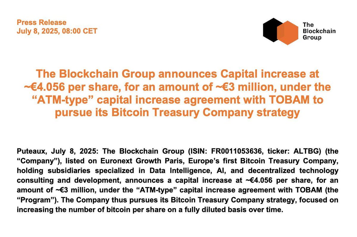 💥NEW: The Blockchain Group has raised approximately €3 million to buy more  Bitcoin, doubling down on its crypto treasury strategy. 🇫🇷 France is  stacking sats.