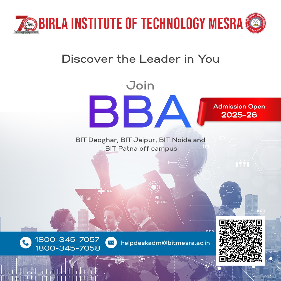 Birla Institute of Technology, Mesra (@bitmesra_ranchi) on Twitter photo ๐
๐ฎ๐๐ฅ ๐๐จ๐ฎ๐ซ ๐๐ฎ๐ฌ๐ข๐ง๐๐ฌ๐ฌ ๐๐ซ๐๐๐ฆ ๐๐ญ #๐๐๐๐๐๐ฌ๐ซ๐ !
Admissions Open for #BBA (2025โ26)
Offered at: #BITDeoghar | #BITJaipur | #BITNoida | #BITPatna (Off Campus)
๐๐ฉ๐ฉ๐ฅ๐ฒ ๐๐จ๐ฐ- bitmesra.ac.in/admission/notiโฆ
#AdmissionsOpen #BBAJourney ๐
๐ฎ๐๐ฅ ๐๐จ๐ฎ๐ซ ๐๐ฎ๐ฌ๐ข๐ง๐๐ฌ๐ฌ ๐๐ซ๐๐๐ฆ ๐๐ญ #๐๐๐๐๐๐ฌ๐ซ๐ !
Admissions Open for #BBA (2025โ26)
Offered at: #BITDeoghar | #BITJaipur | #BITNoida | #BITPatna (Off Campus)
๐๐ฉ๐ฉ๐ฅ๐ฒ ๐๐จ๐ฐ- bitmesra.ac.in/admission/notiโฆ
#AdmissionsOpen #BBAJourney