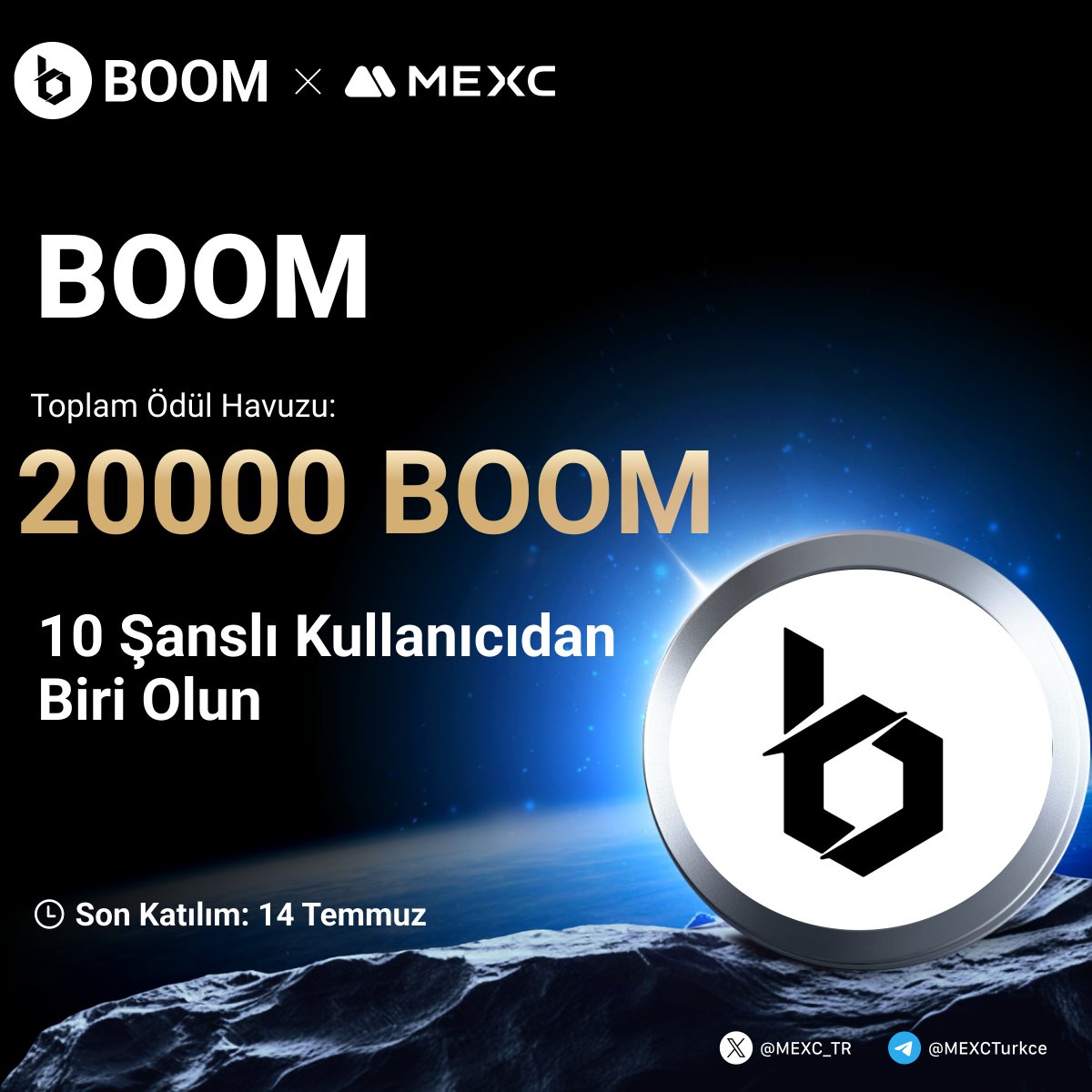 🎉 $BOOM'nin #MEXC 'de Listelenmesini Kutluyoruz!

🤩625,000 $BOOM &amp; 50.000 $USDT Havuzuna Ek Olarak Tam 20000 $BOOM den Payınızı Kazanmak İçin Yapmanız Gerekenler;

🔹Takip Edin: <a href="/MEXC_TR/">MEXC_TR</a>
🔹Formu Doldurun;mexctr.info/4lbj3EZ
🔹Bu gönderiyi beğenin ve RT yapın

⏰Son Katılım