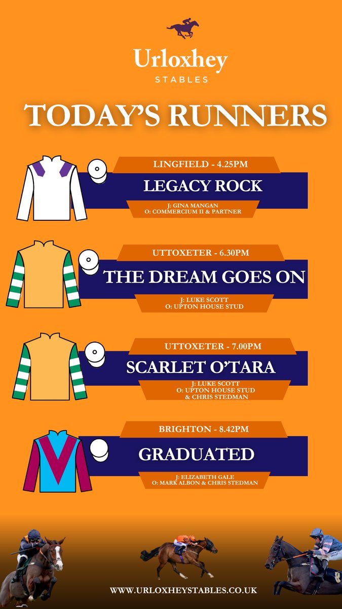 Richard Newland & Jamie Insole Racing (@urloxheystables) on Twitter photo 💫 4 runners today under both codes
1️⃣ LEGACY ROCK debuts <a href="/LingfieldPark/">Lingfield Park</a>
2️⃣ THE DREAM GOES ON heads to <a href="/UttoxeterRaces/">Uttoxeter Racecourse</a> for the 6.30pm
3️⃣ SCARLET O’TARA runs in the 7.00pm <a href="/UttoxeterRaces/">Uttoxeter Racecourse</a>
4️⃣ Then we have GRADUATED in the 8.42pm <a href="/BrightonRace/">Brighton Racecourse</a>
🤞 Good luck to all connections 💫 4 runners today under both codes
1️⃣ LEGACY ROCK debuts <a href="/LingfieldPark/">Lingfield Park</a>
2️⃣ THE DREAM GOES ON heads to <a href="/UttoxeterRaces/">Uttoxeter Racecourse</a> for the 6.30pm
3️⃣ SCARLET O’TARA runs in the 7.00pm <a href="/UttoxeterRaces/">Uttoxeter Racecourse</a>
4️⃣ Then we have GRADUATED in the 8.42pm <a href="/BrightonRace/">Brighton Racecourse</a>
🤞 Good luck to all connections