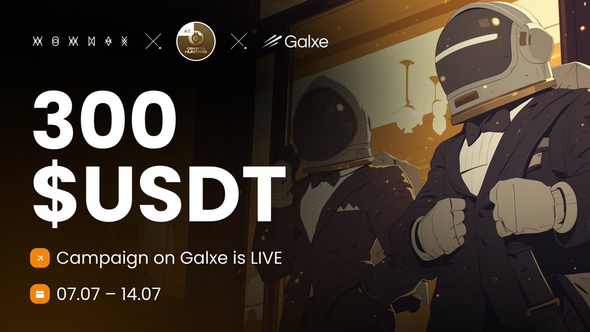 ⚡ WOWMAX x <a href="/crhgame/">Crypto Hunters Game</a> Campaign on <a href="/Galxe/">Galxe</a> is LIVE

Join the quest and share 300 $USDT prize pool for completing simple tasks.

👉app.galxe.com/quest/cUKymTu3…

📆 Campaign duration: 07.07.2025 – 14.07.2025

Don’t miss out — start your quest today!