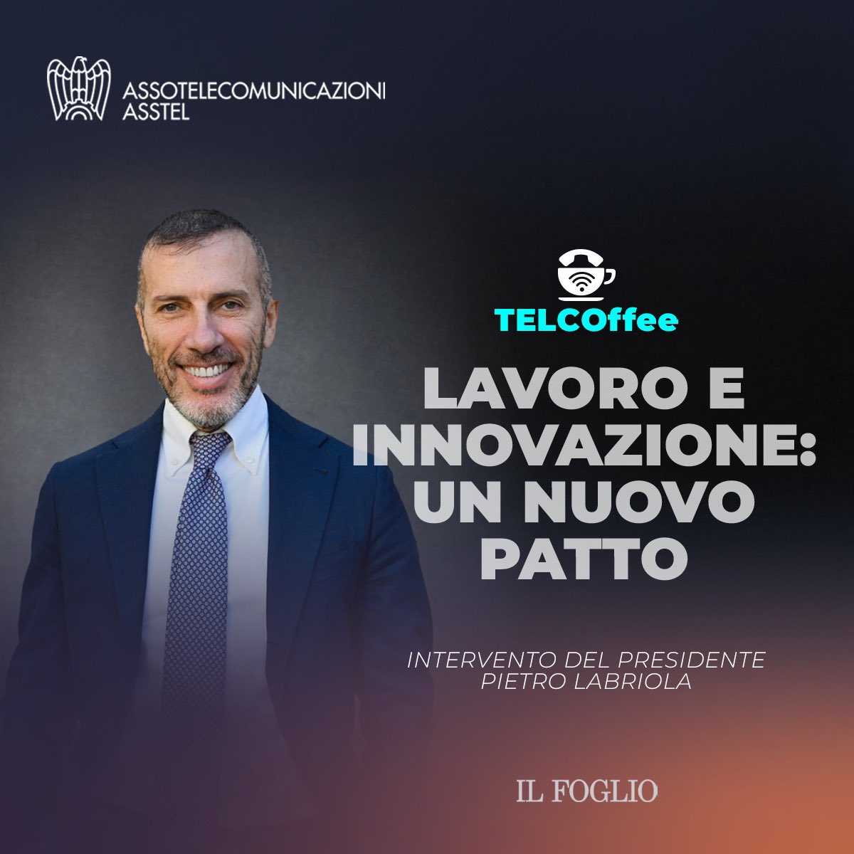 Assotelecomunicazioni (@asstel_it) on Twitter photo Tra le notizie #Telcoffee <a href="/ilfoglio_it/">Il Foglio</a> 👇🏻
Il Presidente Pietro Labriola traccia la visione di #Asstel per un contratto collettivo che accompagni l’innovazione e valorizzi il lavoro nella filiera #TLC.
Formazione, flessibilità e nuove #competenze al centro del confronto. Tra le notizie #Telcoffee <a href="/ilfoglio_it/">Il Foglio</a> 👇🏻
Il Presidente Pietro Labriola traccia la visione di #Asstel per un contratto collettivo che accompagni l’innovazione e valorizzi il lavoro nella filiera #TLC.
Formazione, flessibilità e nuove #competenze al centro del confronto.