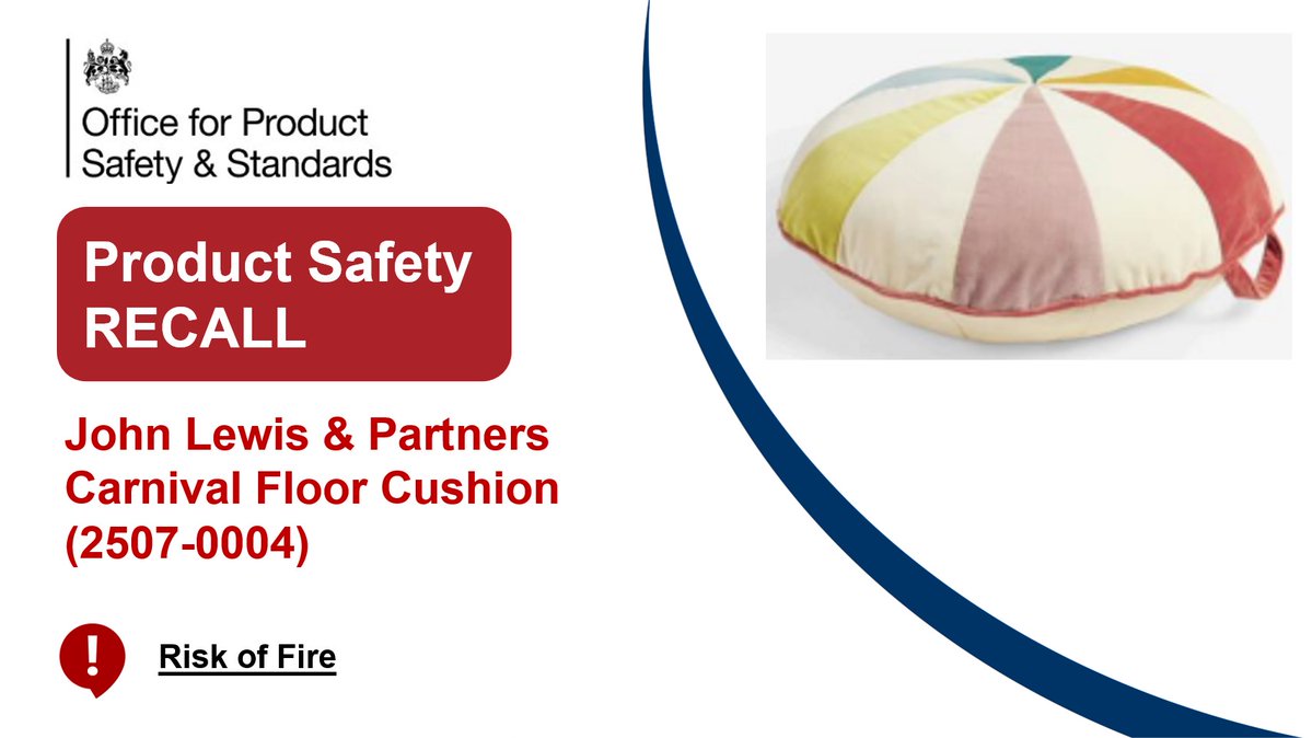 ⚠️ Product Recall: John Lewis &amp; Partners Carnival Floor Cushion (2507-0004) presenting a risk of fire as it does not meet fire safety requirements. This means there is a potential risk of a fire if the product is exposed to an ignition source.⚠️

gov.uk/product-safety…