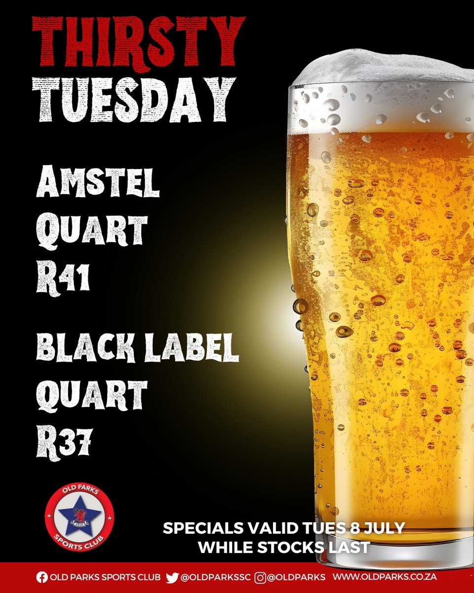 🍻 Thirsty Tuesday at Old Parks!

Amstel Quart – R41
Black Label Quart – R37
Valid today only, so swing by the club, grab your crew, and toast to midweek magic.
📍 Old Parks Sports Club – where good times tap in.
#CheersToTuesday #OldParksSpecials #DrinkLocal #thirstytuesday