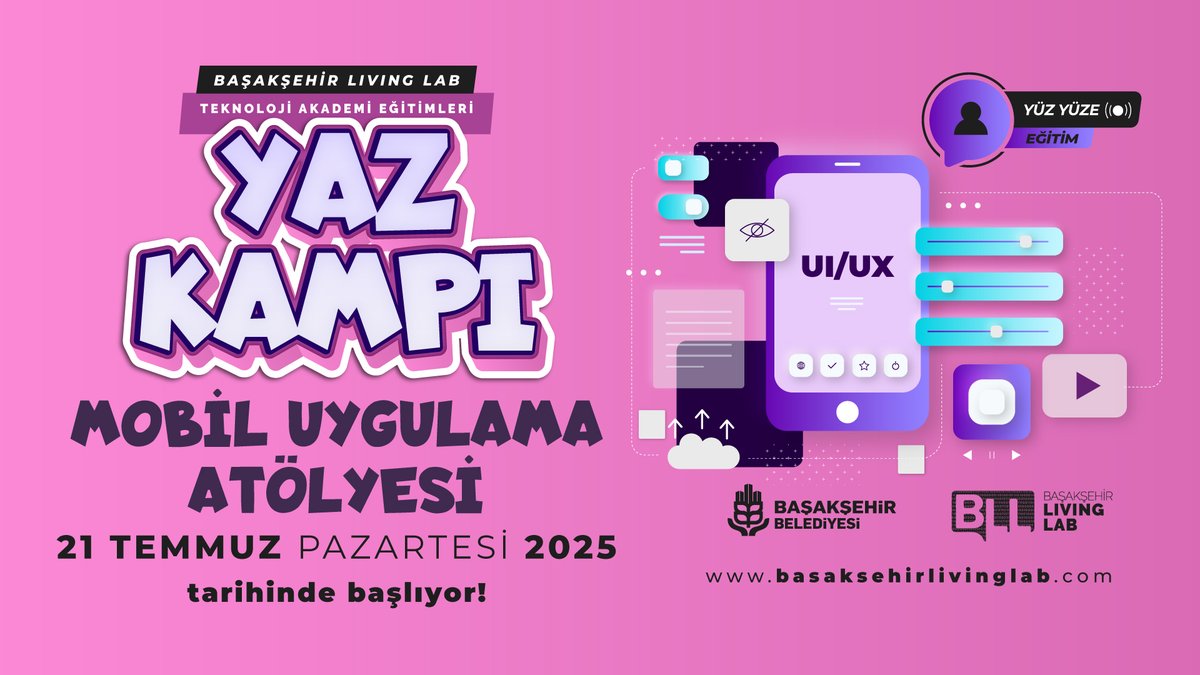 📱YAZ KAMPI: MOBİL UYGULAMA ATÖLYESİ

Hayalindeki uygulamayı tasarlamak hiç bu kadar eğlenceli olmamıştı! 🌟

📌 21-25 Temmuz 2025
⏰ 10.00 – 13.00
📍 Başakşehir Living Lab 
📲 Başvuru: Başakşehirli Mobil Uygulama