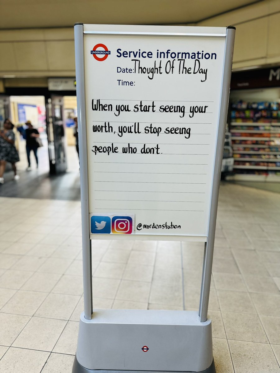 Tuesday 8th July 2025 Thought Of The Day From Morden Underground Station