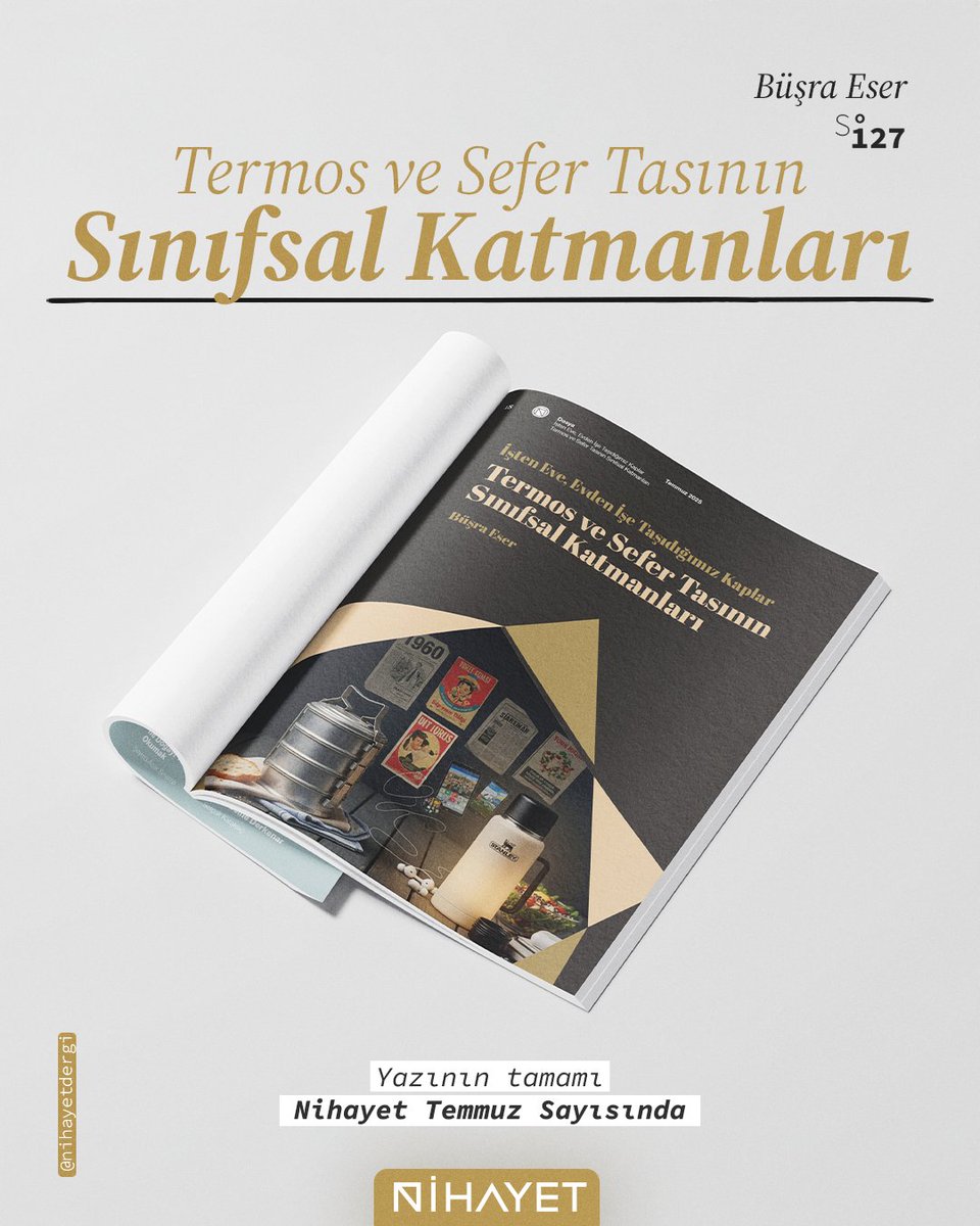Nihayet Dergi (@nihayetdergi) on Twitter photo ☕ Büşra Eser’in (<a href="/busra_esr/">Büşra Eser</a>) “Termos ve Sefer Tasının Sınıfsal Katmanları” başlıklı yazısı, günlük nesnelerin sınıf ve kimlik kodlarını nasıl şekillendirdiğini irdeliyor 👇 ☕ Büşra Eser’in (<a href="/busra_esr/">Büşra Eser</a>) “Termos ve Sefer Tasının Sınıfsal Katmanları” başlıklı yazısı, günlük nesnelerin sınıf ve kimlik kodlarını nasıl şekillendirdiğini irdeliyor 👇