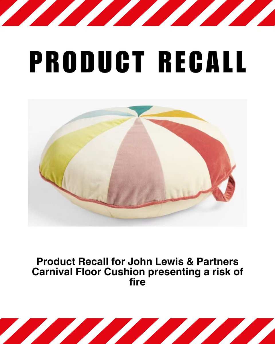 SuffolkTS's tweet image. Product Recall for John Lewis & Partners Carnival Floor Cushion. The product presents a risk of fire as it does not meet fire safety requirements.
johnlewis.com/customer-servi…