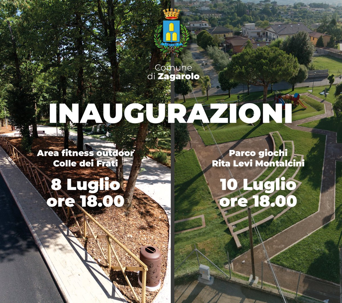 INAUGURAZIONI
Martedì 8 Luglio 2025, alle ore 18.00, inaugurazione area fitness outdoor Colle dei Frati e Giovedì 10 Luglio 2025, ore 18.00, inaugurazione parco giochi adiacente Istituto Rita Levi Montalcini di Valle Martella.