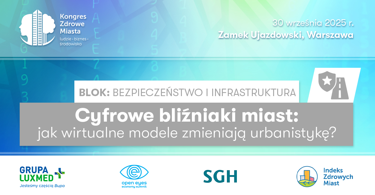 30 września🗓️ będzie wyjątkowym dniem pełnym wrażeń. W ramach bloku tematycznego „Bezpieczeństwo i infrastruktura” przygotowaliśmy dla Was trzy inspirujące panele dyskusyjne i jedną rozmowę
 
 Rozmowa zatytułowana „Cyfrowe bliźniaki miast: jak wirtualne modele zmieniają