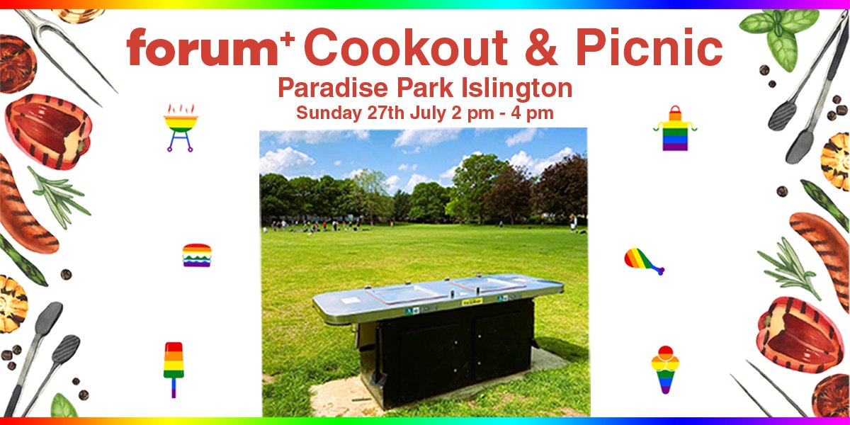 On Sunday 27th July get grilling &amp; chilling at the forum+ Cookout &amp; Picnic in Paradise Park🌞

Connecting outdoors &amp; with nature is great for our wellbeing and we look forward to enjoying a park social in one of Islington's loveliest green spaces🌳

🎟️eventbrite.co.uk/e/forum-cookou…🏳️‍🌈