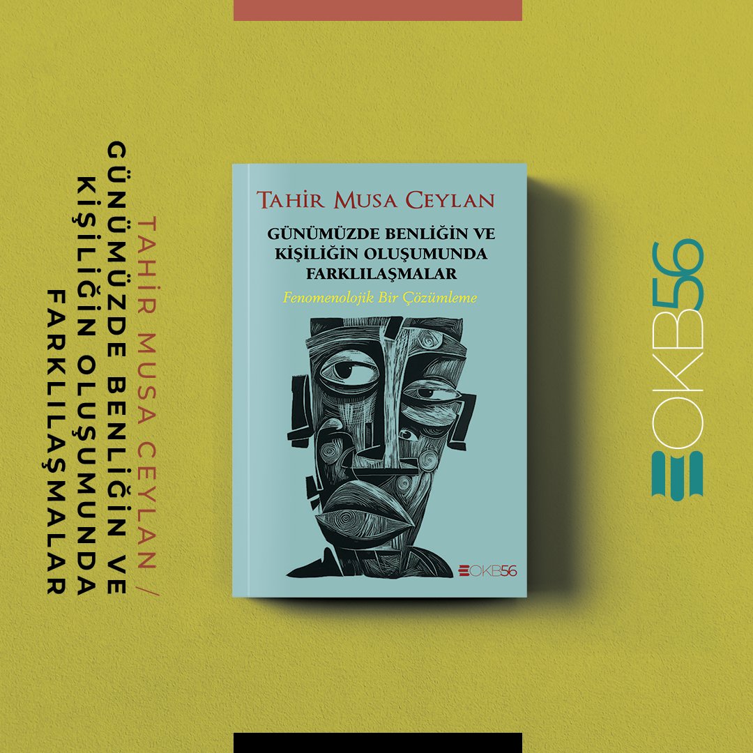 Yeni kitabımız
GÜNÜMÜZDE BENLİĞİN VE KİŞİLİĞİN OLUŞUMUNDA FARKLILAŞMALAR
Tahir Musa Ceylan