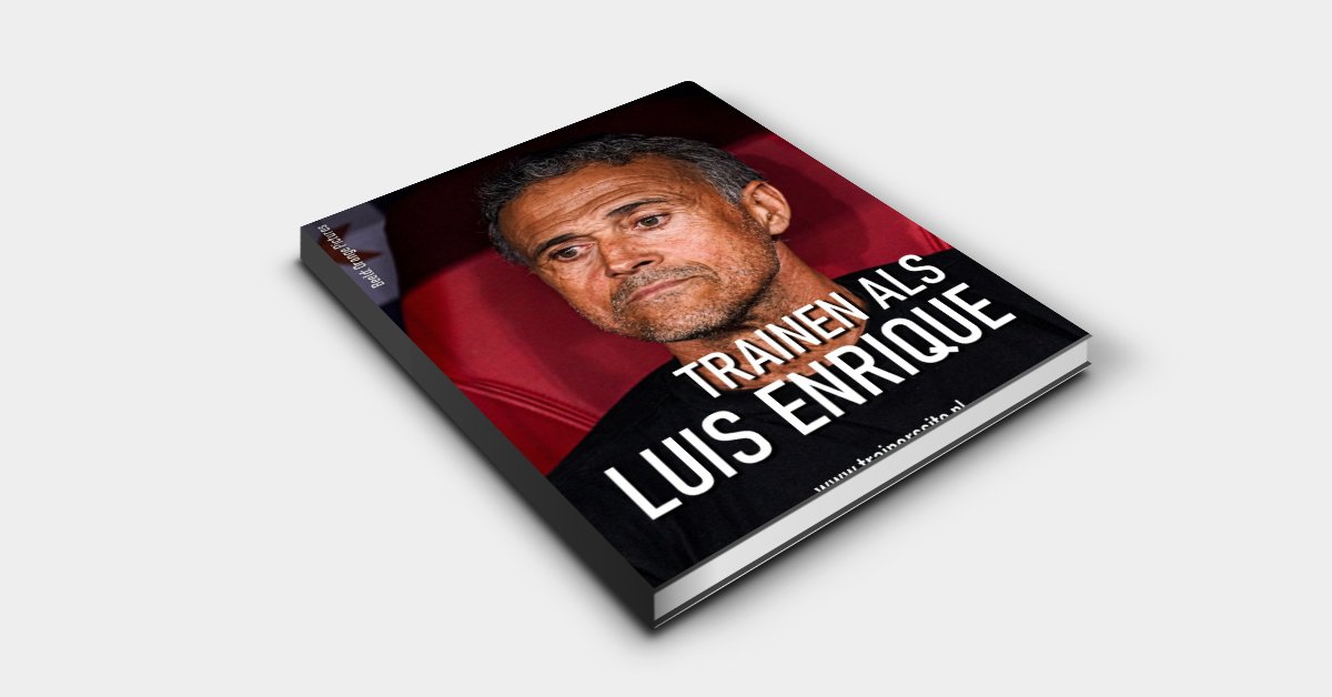 Nieuw boek in de TM Bibliotheek: 'Trainen als Luis Enrique' trainerssite.nl/?mpage=onlineB…