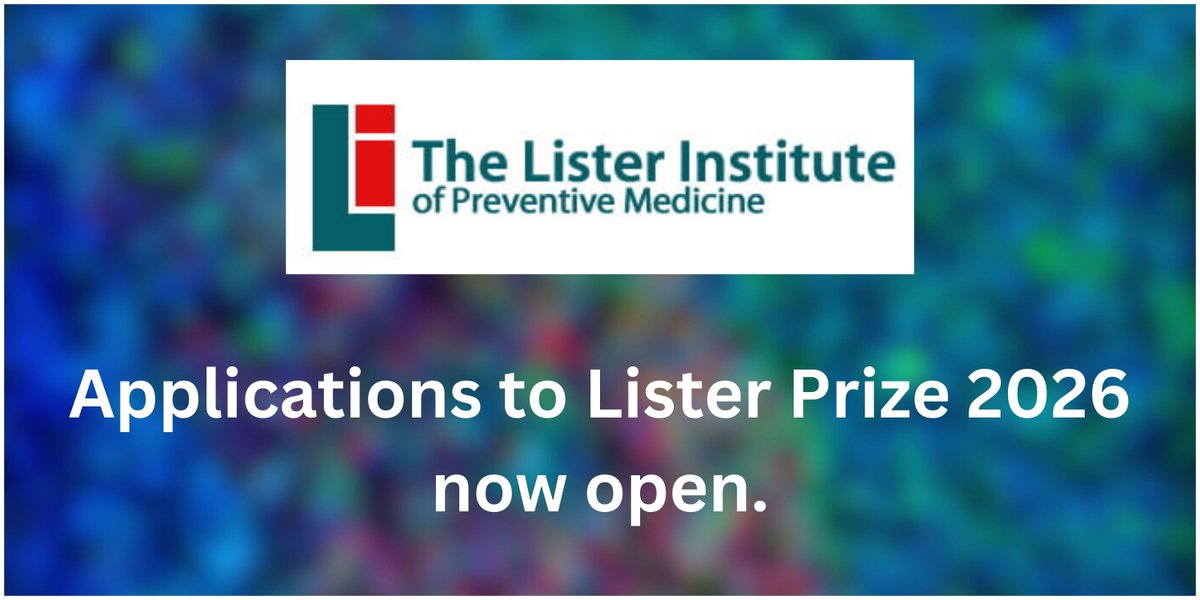 The Lister Institute of Preventive Medicine (@listerinstitute) on Twitter photo 🚨 Applications for the Lister Prize 2026 are now OPEN!
This prestigious award identifies and supports stellar researchers in #biomedical science.
Get some great tips for a stellar submission ⤵️ 
lister-institute.org.uk/applications-f…
#ListerPrize #Fellowship #ListerInstitue 🚨 Applications for the Lister Prize 2026 are now OPEN!
This prestigious award identifies and supports stellar researchers in #biomedical science.
Get some great tips for a stellar submission ⤵️ 
lister-institute.org.uk/applications-f…
#ListerPrize #Fellowship #ListerInstitue