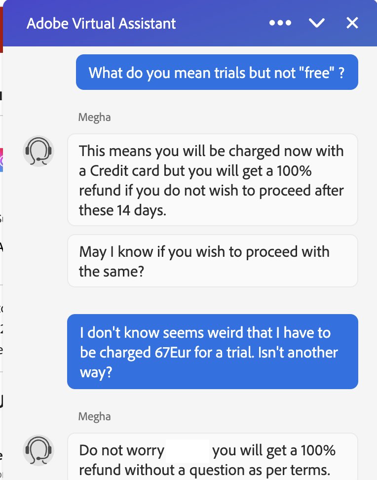 grankellowsky's tweet photo. Is this normal? @AdobeCare 
I tried to pay with all types of method, even tried with different Credit Cards, and I always got error messages, and then I contact the chat support and they offer me this "not free" trial and magically my card would work? That's shady af https://t.co/KTBQNcDqX0