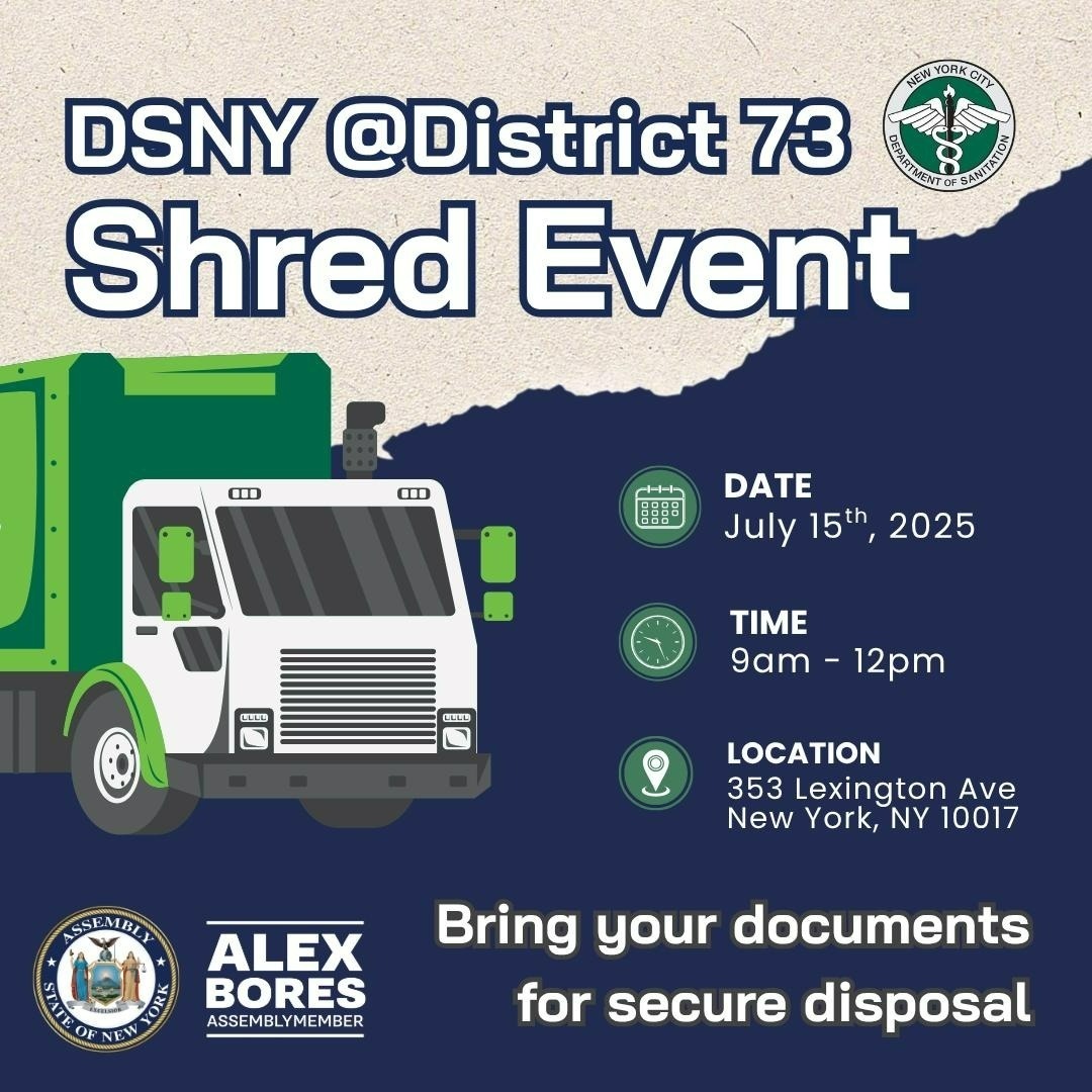 AlexBores's tweet image. Need to shred old documents? 🗂️🛻
Come by our office at 353 Lexington Ave on July 15 from 9 AM to 12 PM and use the free shred truck!
Safely dispose of sensitive files and protect your privacy — no appointment needed.
See you there!