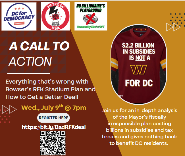 DCFPI's tweet image. Want to learn more about how the mayor’s proposed deal with the commanders would impact you as a DC resident and taxpayer? Join the No Billionaire’s Playground info session tomorrow.
Register at bit.ly/BadRFKdeal