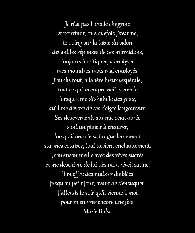 Très beau poème de Marie Bulsa Écrivaine 
<a href="/BulsaMarie/">Marie Bulsa écrivaine</a> 
écrit avec des mots imposés faut le faire bravo Marie