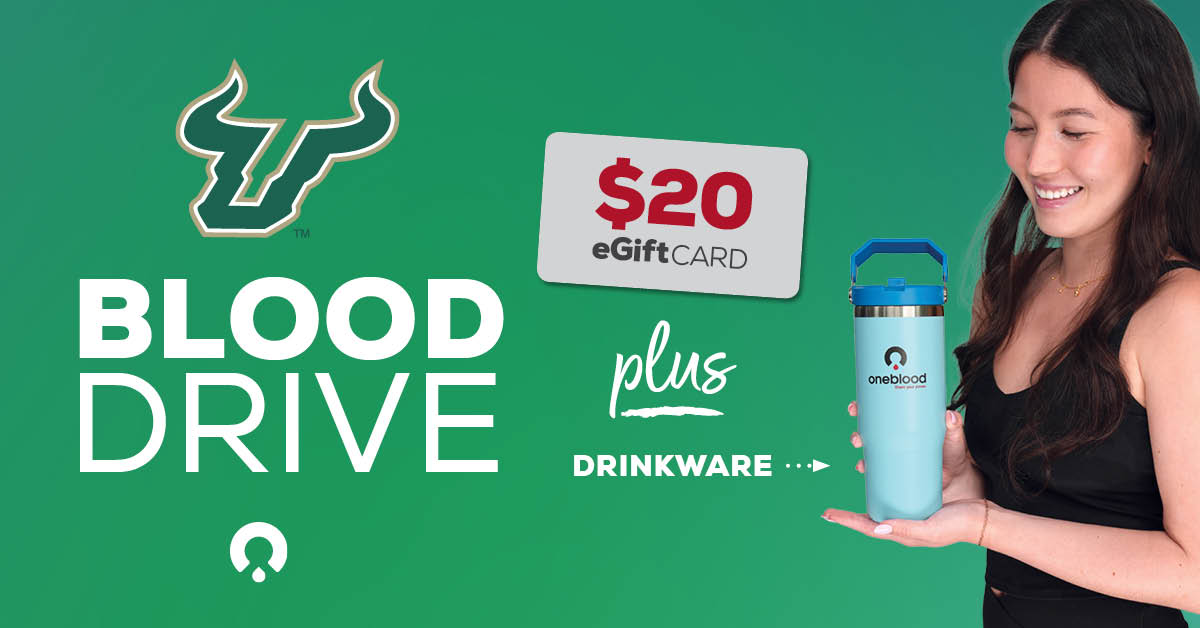 [𝐉𝐮𝐥𝐲 𝟏𝟎-𝟑𝟏] Donate blood at a <a href="/USouthFlorida/">University of South Florida</a> Blood Drive near you this July! 💚🩸 

As a thank you for saving lives, blood donors will receive💳 𝐅𝐫𝐞𝐞 $𝟐𝟎 𝐞𝐆𝐢𝐟𝐭 𝐂𝐚𝐫𝐝 and Top Handle Drinkware.

Click for more: givelife.io/l527