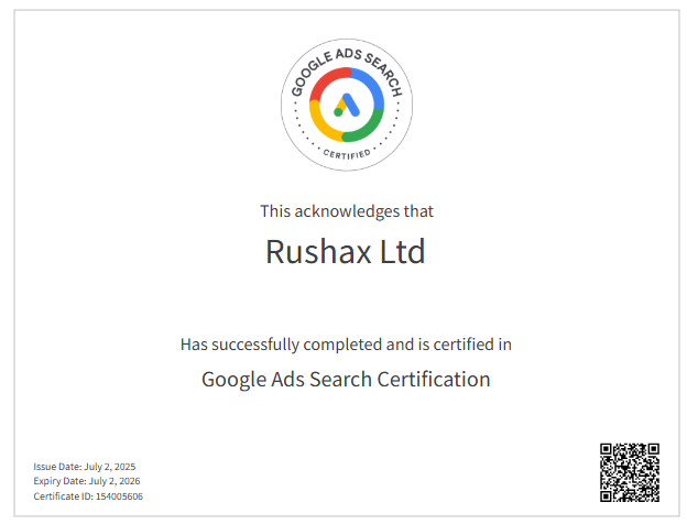 Rushax has renewed our Google Ads Certification! 👏

Managing thousands of pounds of Google Ads for our clients means staying current.

The certification keeps us learning, applying best practices and driving results; as well as maintaining our trusted Google Ads Partner status.