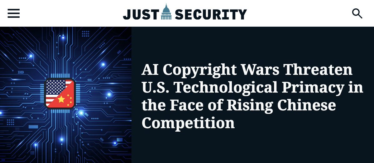 Copyright law was built for the printing press, not AI. Two pivotal court decisions last week highlight how stringent application of existing laws could disadvantage the US in the Sino-American AI race—and cede IP norms to Beijing. My latest for Just Security: