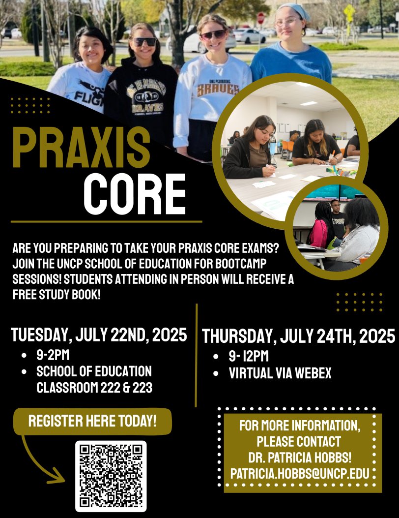 Are you in need of Praxis Core support? 

Join us for our July Praxis Core Bootcamp! 

When: July 22, 2025 (UNCP School of Education) OR July 24, 2025 (Virtually)

RSVP:  forms.office.com/Pages/Response…

See the attached flyer for more information!