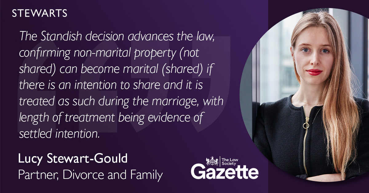 Stewarts (@stewartslawllp) on Twitter photo Partner Lucy Stewart-Gould was profiled by <a href="/TheLawSociety/">The Law Society</a> Gazette following last week’s judgment by the Supreme Court upholding the largest ever reduction in a divorce award in Standish v Standish.
Read the full interview: lawgazette.co.uk/lawyer-in-the-… Partner Lucy Stewart-Gould was profiled by <a href="/TheLawSociety/">The Law Society</a> Gazette following last week’s judgment by the Supreme Court upholding the largest ever reduction in a divorce award in Standish v Standish.
Read the full interview: lawgazette.co.uk/lawyer-in-the-…