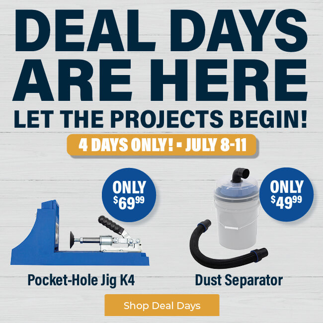 Deal Day savings are here! This sale includes the Dust Separator, Pocket-Hole Jig K4 and Cabinet Door Mounting Jig. Don't miss these deals, sale runs July 8-11, 2025:  kregtool.com/shop/sale