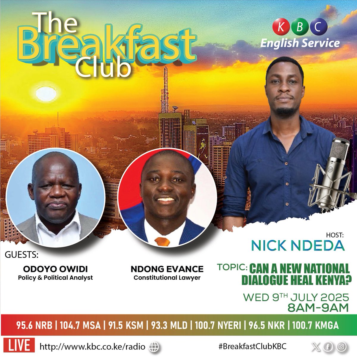 KBC English Service (@kbcenglish) on Twitter photo Can a new national dialogue truly heal Kenyaโor are we trapped in a cycle of crisis and conversation?
The Big Conversation: CAN A NEW NATIONAL DIALOGUE HEAL KENYA?
Listen live: kbc.co.ke/radio/
#BreakfastClubKBC
<a href="/NickNdeda/">Nick Ndeda</a> ^PMN Can a new national dialogue truly heal Kenyaโor are we trapped in a cycle of crisis and conversation?
The Big Conversation: CAN A NEW NATIONAL DIALOGUE HEAL KENYA?
Listen live: kbc.co.ke/radio/
#BreakfastClubKBC
<a href="/NickNdeda/">Nick Ndeda</a> ^PMN
