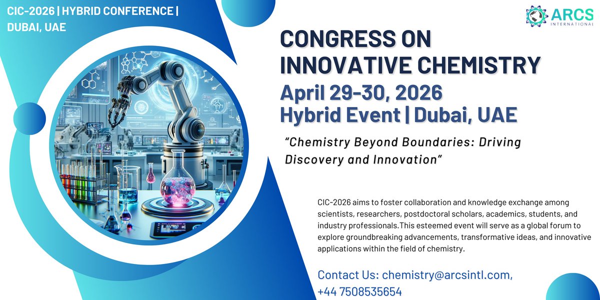 Arcs International (@arcsintl) on Twitter photo π¨ Abstracts Open | #CIC2026 β Dubai π
April 29β30, 2026
Theme: Chemistry Beyond Boundaries
Present your research, meet global experts & explore innovations!
π§ chemistry@arcsintl.com
#ChemistryConference #ARCSInternational π¨ Abstracts Open | #CIC2026 β Dubai π
April 29β30, 2026
Theme: Chemistry Beyond Boundaries
Present your research, meet global experts & explore innovations!
π§ chemistry@arcsintl.com
#ChemistryConference #ARCSInternational
