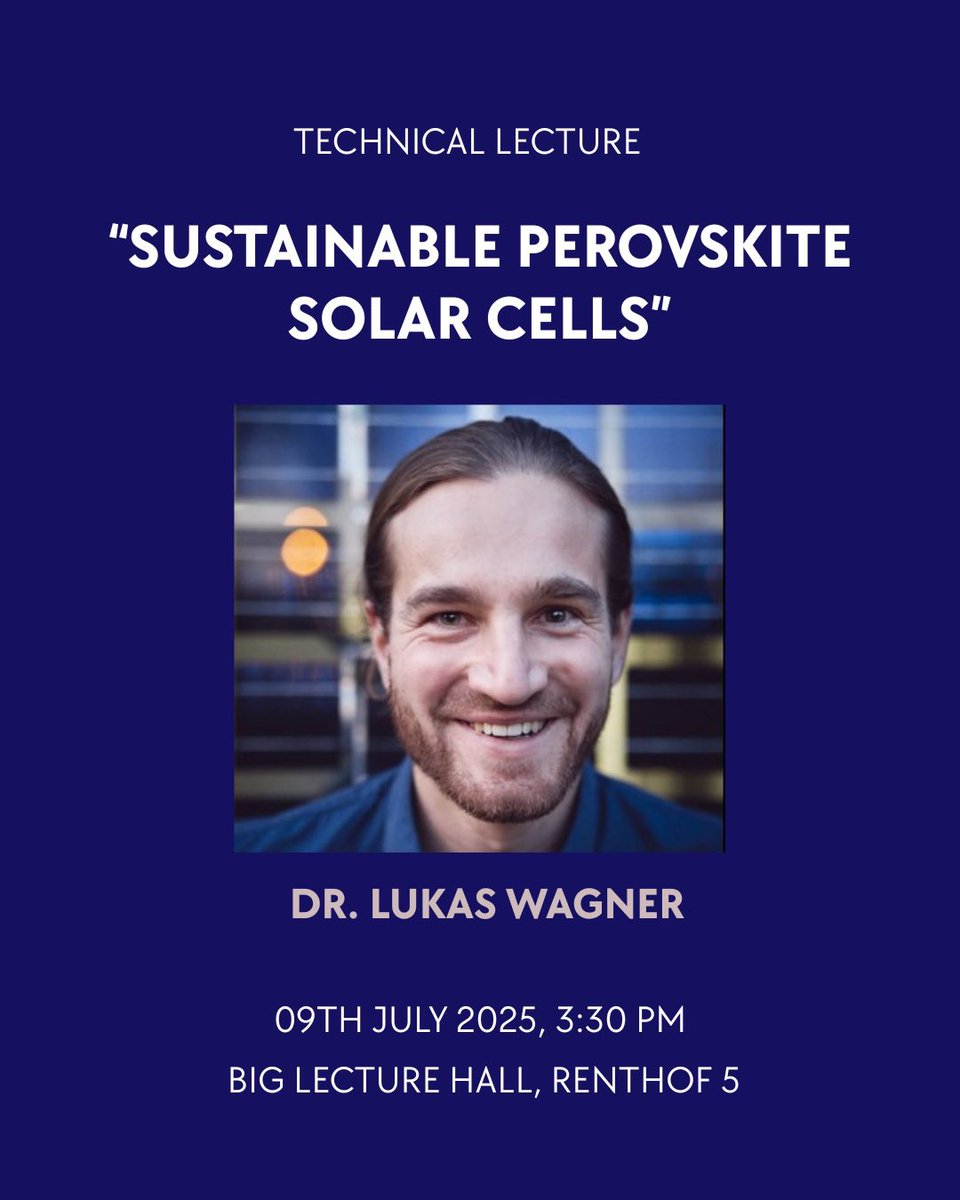 On Wednesday, Dr Lukas Wagner will be giving a lecture entitled ‘Sustainable Perovskite Solar Cells’. Come along and find out more about this green technology and its sustainability aspect!