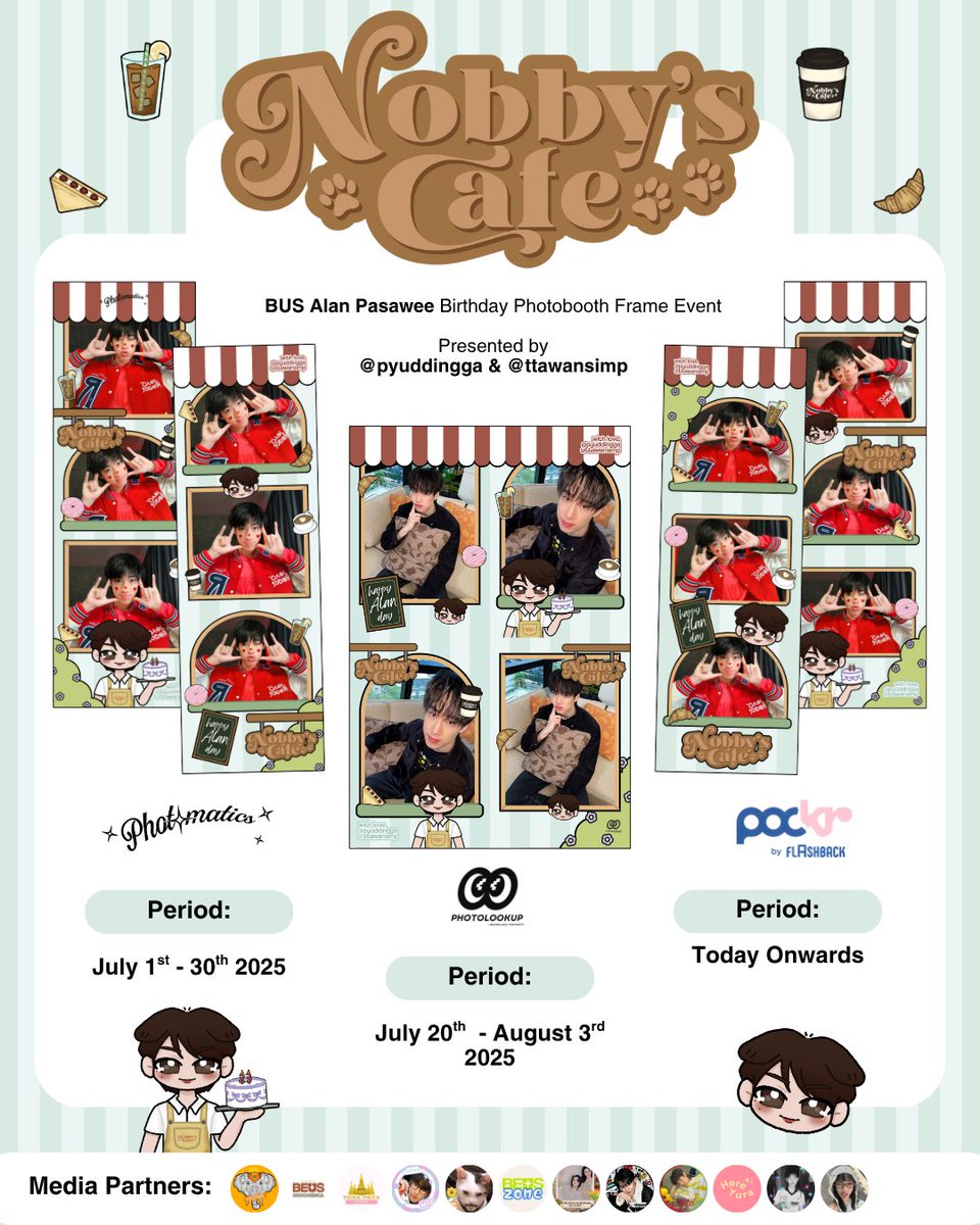 bkpp_child's tweet photo. 🥐NOBBY'S CAFE - BUS ALAN PASAWEE 23RD BDAY ☕
BUS #AlanPasawee Bday Frame Event
by : @pyuddingga & @ttawansimp
📅 July 1st - August 3rd 2025
details on tweet
kindly use #EspressOurLoveForAlan if you're using this frame
#happyALANday
#snaptoseeALAN23rd
#BUSbecauseofyouishine https://t.co/pv6bTwISrM