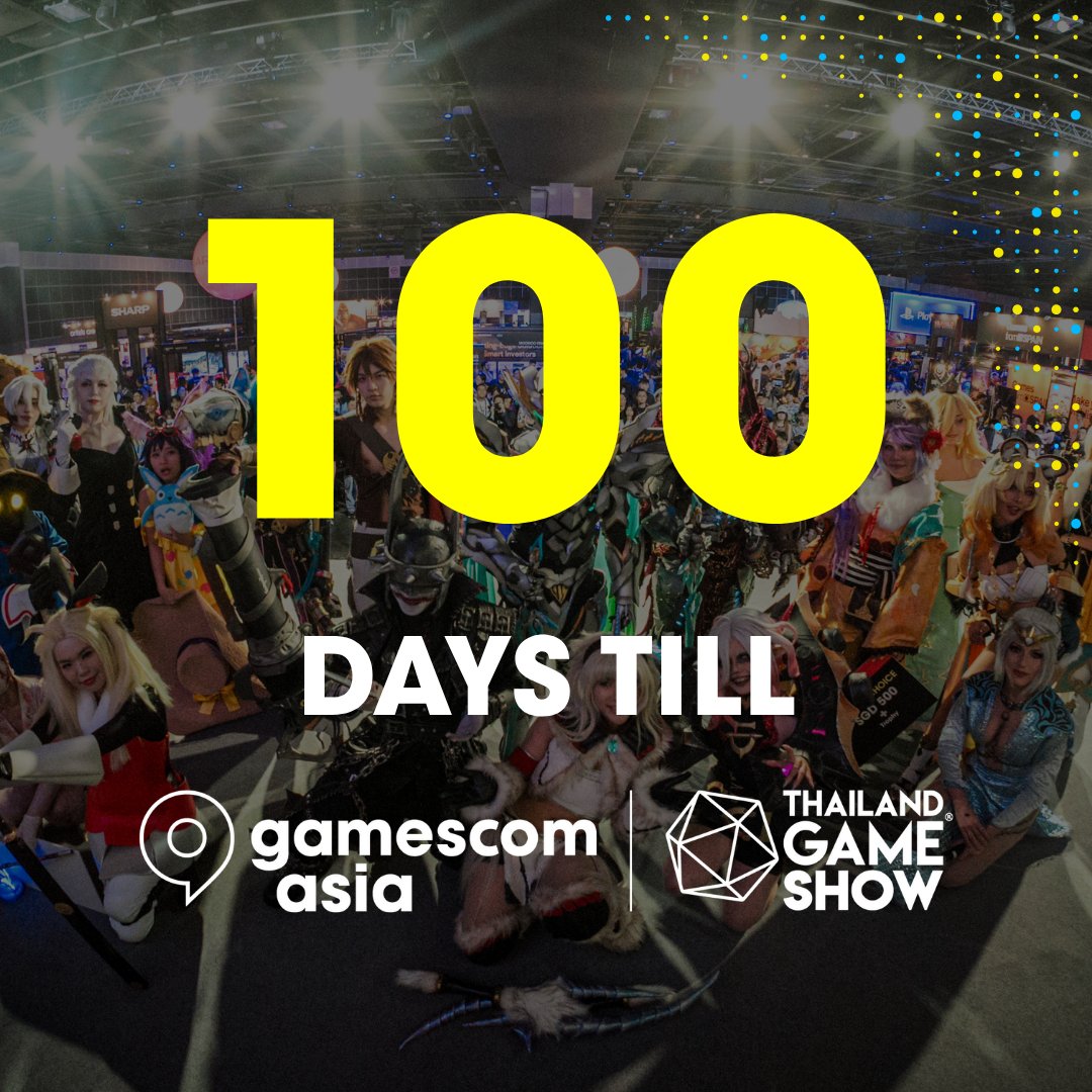 gamescomasia's tweet image. We’re officially 💯 days away from gamescom asia x Thailand Game Show 2025!