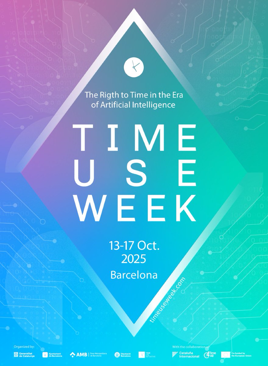 TimeUseInit's tweet photo. 📢 Register for #TUW2025 ‘The right to time in the age of artificial intelligence’ 👉 https://t.co/QpKfYH1NHA

⏰ We will reflect on how digital transformation is changing the use of time and its impact on the #RightToTime, as an opportunity to address current challenges. https://t.co/f7kgf71ZB3