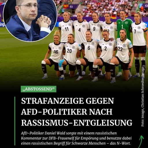 Ein Nutzer hatte das Foto mit der Frage „Fällt euch irgendwas auf?“ gepostet. Wald antwortete: „Ja, Deutsche Frauen-Nationalmannschaft ohne eine N******“, versehen mit einem klatschenden Emoji. Der Beitrag verschwand wenig später, auch Walds gesamtes X-Profil wurde gelöscht. 🥳