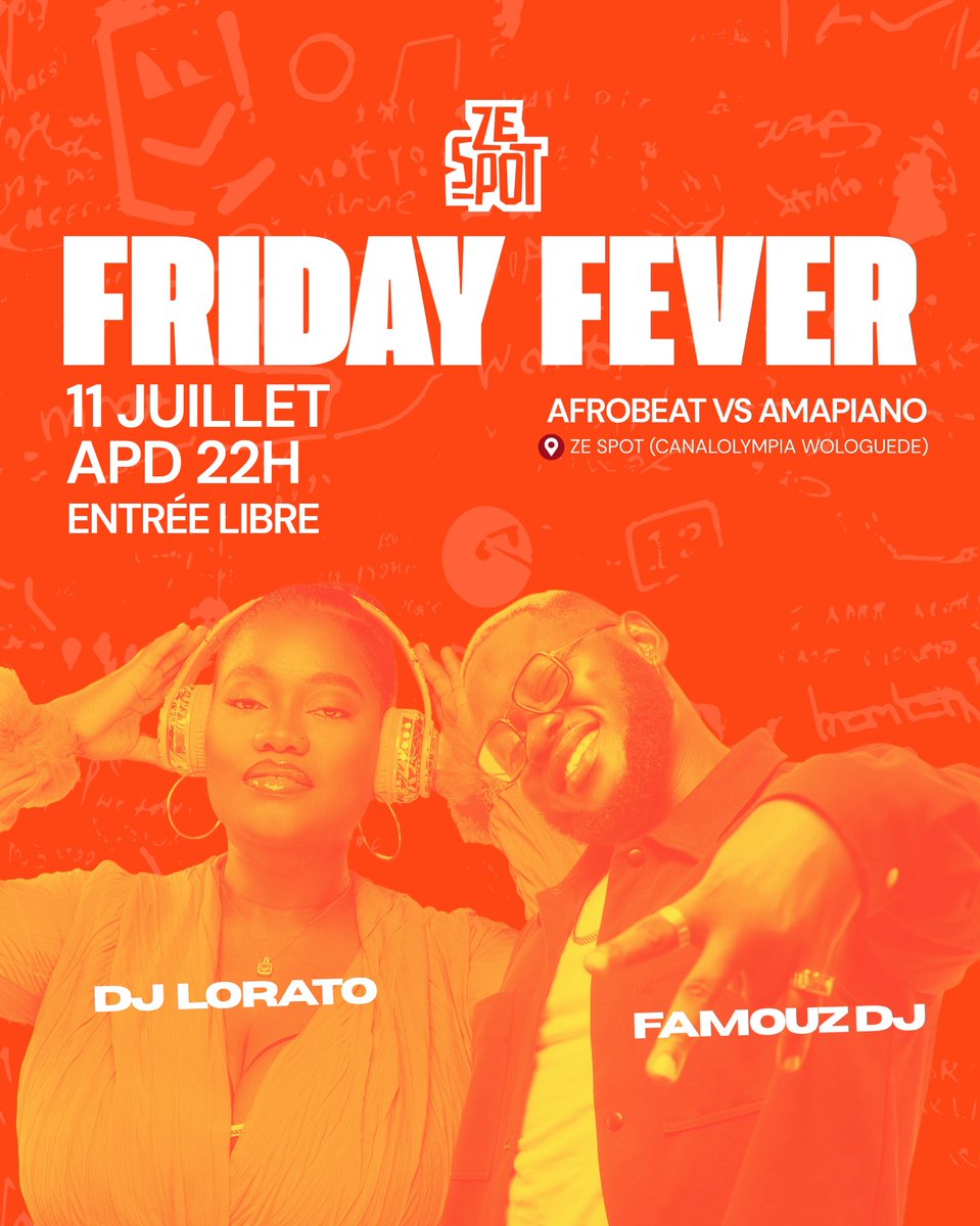 #FridayFever - Ce vendredi à partir de 22h à Ze Spot, dans l’enceinte de CanalOlympia Wologuèdè. 

Au programme : Amapiano, Afrohouse &amp; Afrobeat avec Famouz DJ et Lorato 🔥

Entrée libre. 

 #Team229 #ZeSpot #Amapiano #Afrohouse #Afrobeat #Cotonou