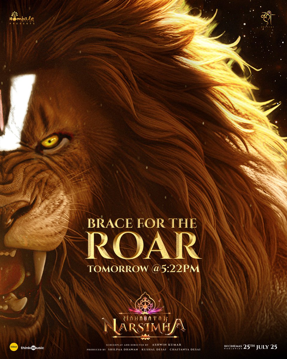 Hombale Films (@hombalefilms) on Twitter photo Brace for the roar.
The Unstoppable Divine Fury Awakens! 🔥
#MahavatarNarsimha Trailer out Tomorrow at 5:22 PM.
Roaring into cinemas July 25th, 2025, in 3D.
#Mahavatar #FaithWillRoar #MahavatarCinematicUniverse <a href="/hombalefilms/">Hombale Films</a> <a href="/VKiragandur/">Vijay Kiragandur</a> <a href="/ChaluveG/">Chaluve Gowda</a> <a href="/kleemproduction/">Kleem Productions</a> Brace for the roar.
The Unstoppable Divine Fury Awakens! 🔥
#MahavatarNarsimha Trailer out Tomorrow at 5:22 PM.
Roaring into cinemas July 25th, 2025, in 3D.
#Mahavatar #FaithWillRoar #MahavatarCinematicUniverse <a href="/hombalefilms/">Hombale Films</a> <a href="/VKiragandur/">Vijay Kiragandur</a> <a href="/ChaluveG/">Chaluve Gowda</a> <a href="/kleemproduction/">Kleem Productions</a>
