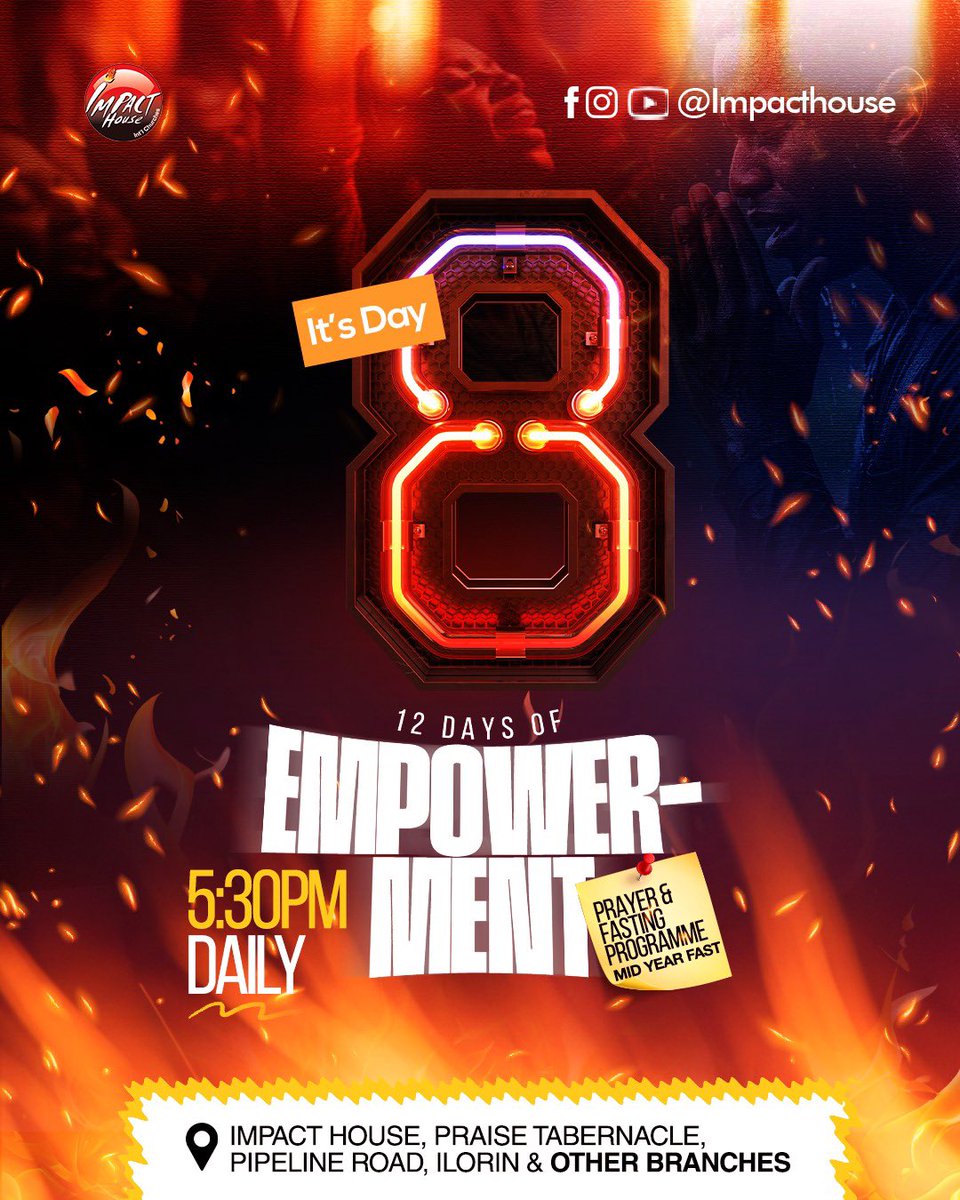 ImpactHousehq's tweet photo. It’s Day 8 of this power packed program  what are you waiting for

Come and be Empowered 

#12DE
#Impacthouseinternationalchurch https://t.co/eW839th83K