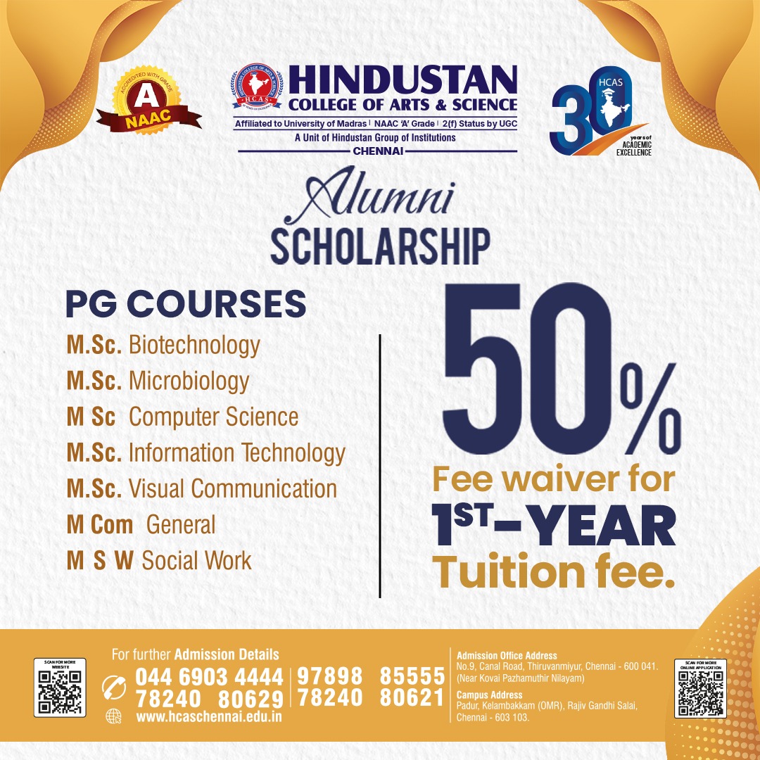 HCAS_chennai's tweet image. 🎓 Big news for PG aspirants!
Get a 50% fee waiver on your 1st-year tuition at Hindustan College of Arts &amp;amp; Science through our Alumni Scholarship.

🔹 M.Sc. | M.Com. | MSW
📍 Apply now! Limited seats.

#HCAS #PGAdmissions2025 #ScholarshipAlert