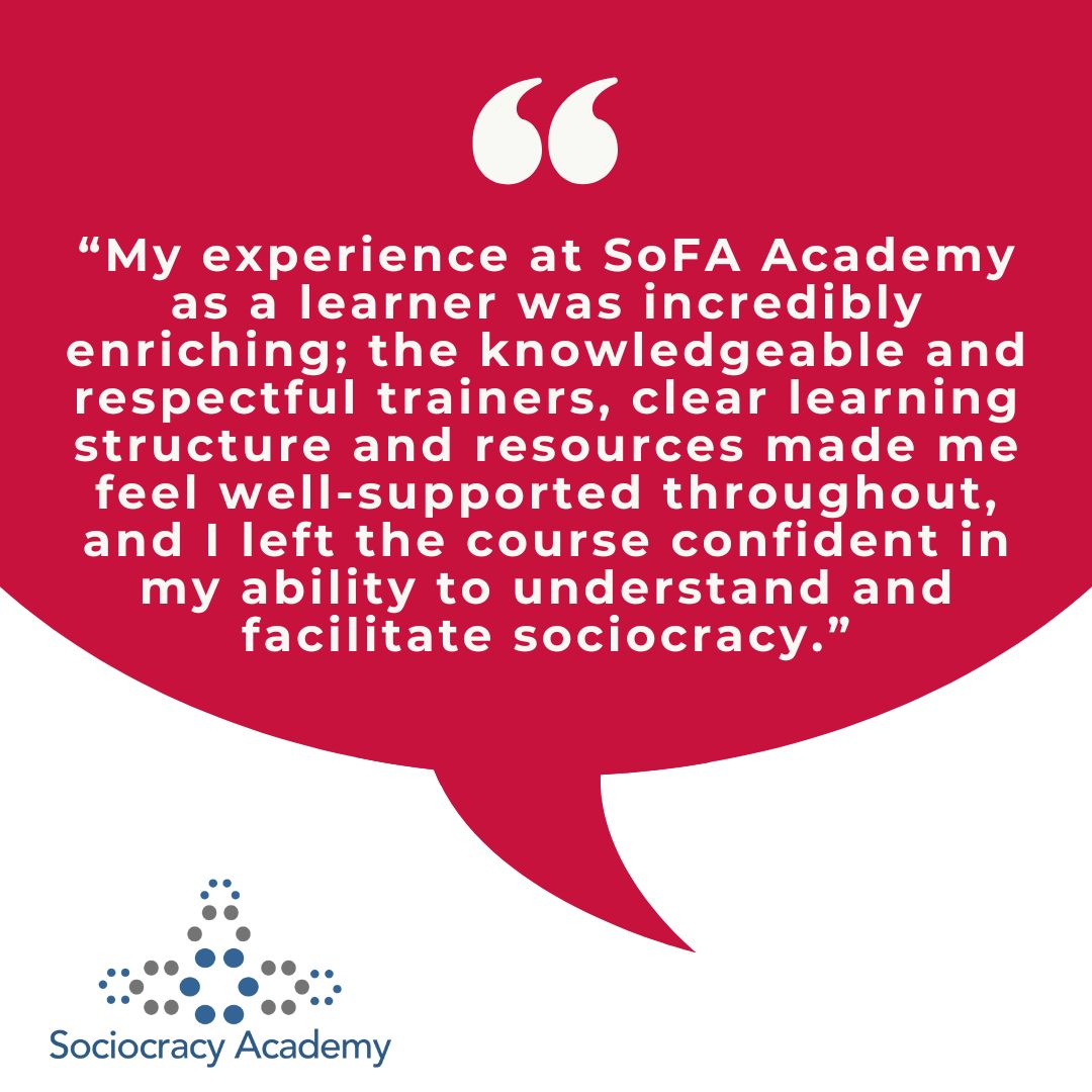 Sociocracy4All's tweet image. Just a few of the nice comments we got from Academy graduates.
You can join too! 
We are interviewing now and beginning in September! 

24 weeks, 2h each - leading up to facilitator certification.

sociocracyforall.org/academy

#sociocracy #facilitation #socinn #governance #leadership