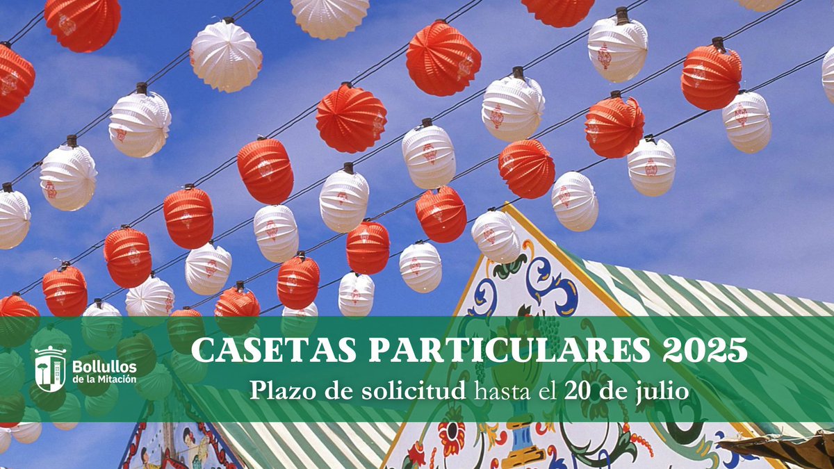 🏠 ¿Quieres disfrutar la feria con tu propia caseta y mantener viva la tradición? ¡Se abre el plazo de solicitud de casetas particulares para la #FeriaDeBollullos2025!

🔗Bases, información y documentación en nuestra web ℹ️ t.ly/yFvfO